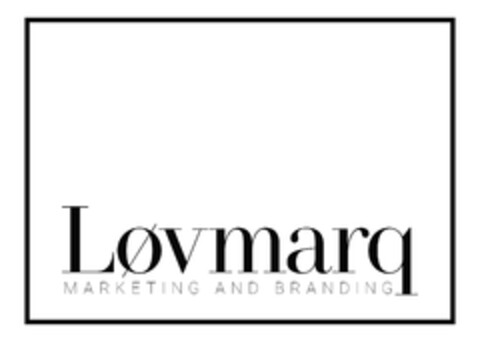 Lovmarq MARKETING AND BRANDING Logo (DPMA, 02/14/2020)