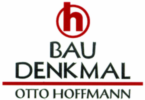 h BAU DENKMAL OTTO HOFFMANN Logo (DPMA, 09/07/1999)