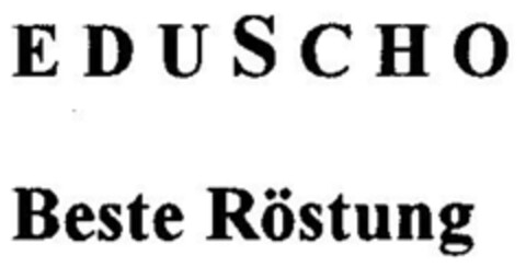 EDUSCHO Beste Röstung Logo (DPMA, 19.10.1994)