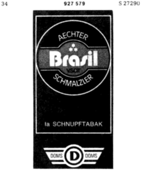 AECHTER Basil V.S.O.T. SCHMALZLER DOMS DOMS Logo (DPMA, 10/30/1973)