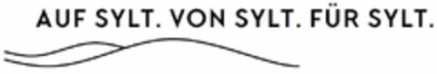 AUF SYLT. VON SYLT. FÜR SYLT Logo (DPMA, 07/15/2022)