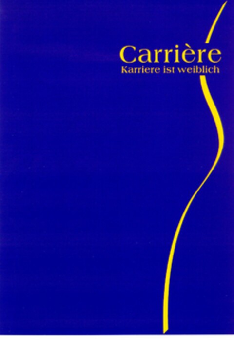 Carrière Karriere ist weiblich Logo (DPMA, 14.04.2003)