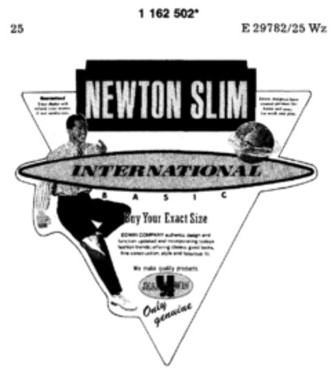 NEWTON SLIM INTERNATIONAL BASIC Buy Your Exact Size Logo (DPMA, 07/11/1990)