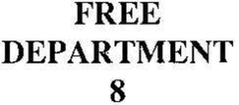 FREE DEPARTMENT 8 Logo (DPMA, 01.09.1994)