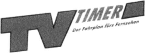 TV TIMER Der Fahrplan fürs Fernsehen Logo (DPMA, 07/17/1992)