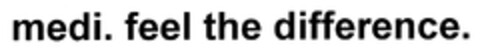 medi. feel the difference. Logo (DPMA, 30.05.2007)