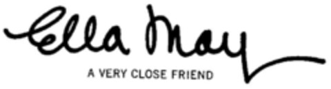 Ella May A VERY CLOSE FRIEND Logo (DPMA, 18.04.1997)