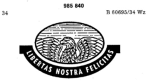 LIBERTAS NOSTRA FELICITAS Logo (DPMA, 19.06.1978)