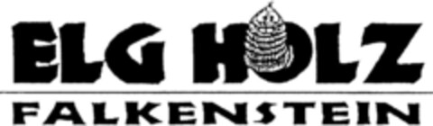 ELG HOLZ FALKENSTEIN Logo (DPMA, 07.06.1993)