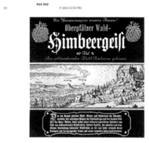 Oberpfälzer Wald-Himbeergeist Logo (DPMA, 02.11.1976)