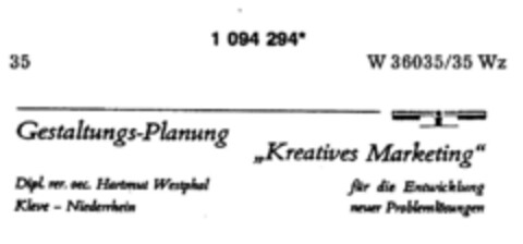 Gestaltungs-Planung "Kreatives Marketing" für die Entwicklung neuer Problemlösungen Dipl. rer. oec. Hartmut Westphal Kleve - Niederrhein Logo (DPMA, 01.04.1986)