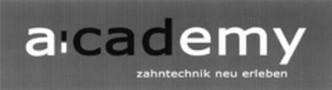 a:cademy zahntechnik neu erleben Logo (DPMA, 07.02.2008)