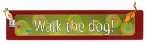 Walk the dog! Logo (DPMA, 06.06.2008)