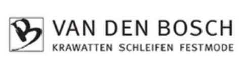 B VAN DEN BOSCH KRAWATTEN SCHLEIFEN FESTMODE Logo (DPMA, 05.01.2017)