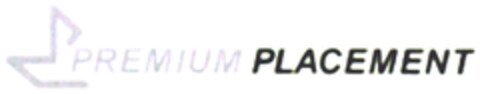 PREMIUM PLACEMENT Logo (DPMA, 21.08.2007)