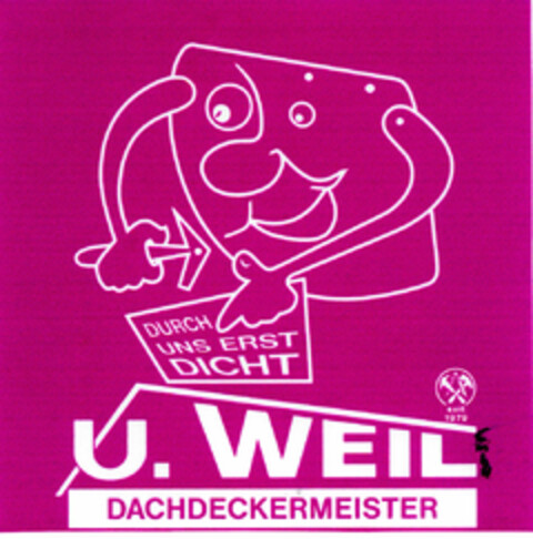 U. WEIL DACHDECKERMEISTER Logo (DPMA, 06/19/1998)