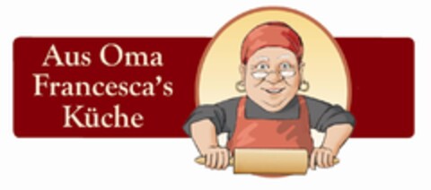 Aus Oma Francesca's Küche Logo (DPMA, 02/16/2010)