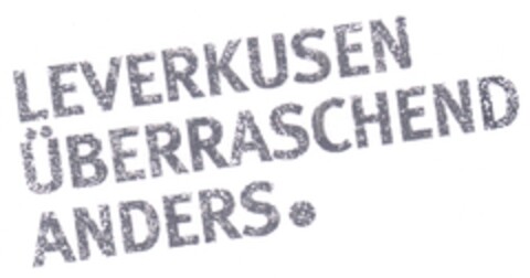 LEVERKUSEN ÜBERRASCHEND ANDERS. Logo (DPMA, 30.12.2011)