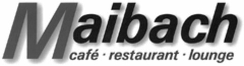 Maibach café·restaurant·lounge Logo (DPMA, 30.07.2003)