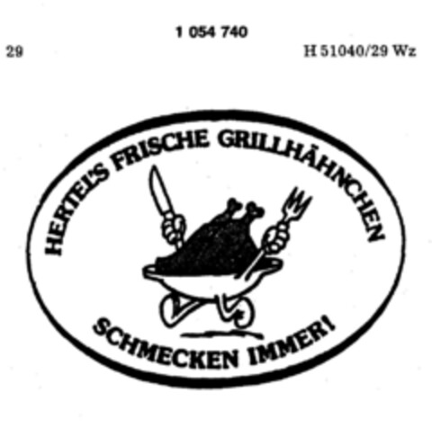 HERTEL`S FRISCHE GRILLHÄHNCHEN SCHMECKEN IMMER! Logo (DPMA, 08.03.1983)