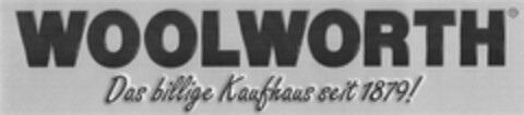 WOOLWORTH Das billige Kaufhaus seit 1879 Logo (DPMA, 07.12.2011)