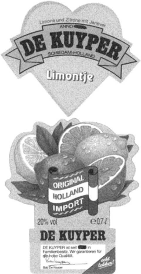 DE KUYPER ORIGINAL HOLLAND IMPORT echt lekker! Logo (DPMA, 12/05/1992)