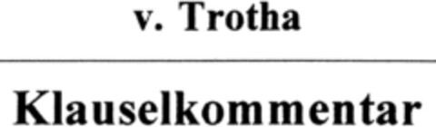 v. Trotha Klauselkommentar Logo (DPMA, 04/18/1994)