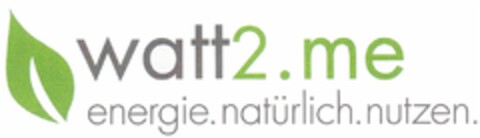 watt2.me energie.natürlich.nutzen. Logo (DPMA, 06.12.2012)