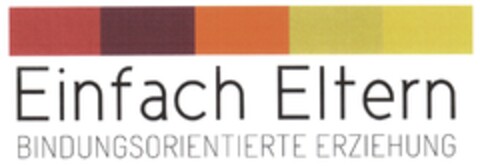 Einfach Eltern BINDUNGSORIENTIERTE ERZIEHUNG Logo (DPMA, 04/26/2013)