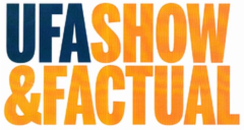 UFA SHOW & FACTUAL Logo (DPMA, 08/08/2013)