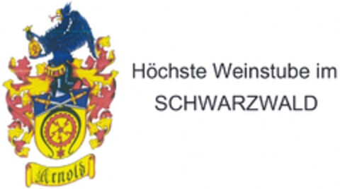 Arnold Höchste Weinstube im SCHWARZWALD Logo (DPMA, 24.12.2013)