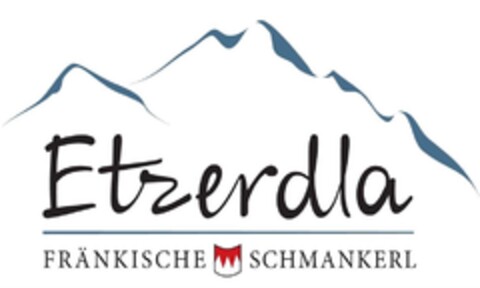 Etzerdla FRÄNKISCHE SCHMANKERL Logo (DPMA, 01/25/2016)