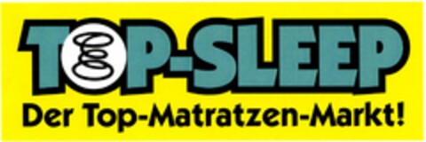 TOP-SLEEP Der Top-Matratzen-Markt! Logo (DPMA, 05.09.2003)