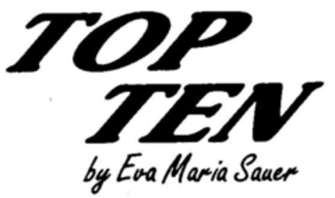 TOP TEN by Eva Maria Sauer Logo (DPMA, 06.04.1991)