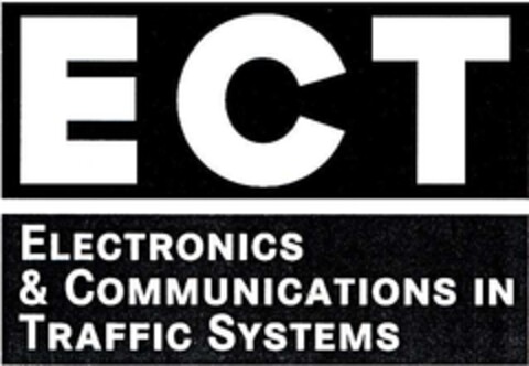 ECT ELECTRONICS & COMMUNICATIONS IN TRAFFIC SYSTEMS Logo (DPMA, 12.07.2001)