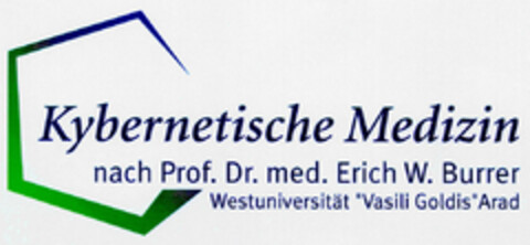 Kybernetische Medizin nach Prof. Dr. med. Erich W. Burrer Logo (DPMA, 08/14/2001)