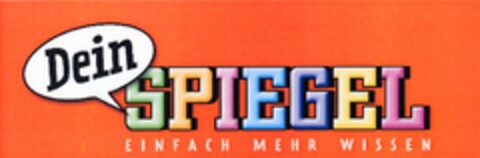 Dein SPIEGEL EINFACH MEHR WISSEN Logo (DPMA, 26.11.2009)