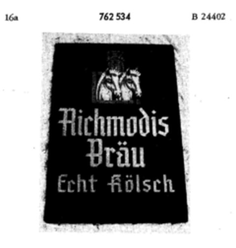 Richmodis Bräu Echt Kölsch Logo (DPMA, 08.03.1961)