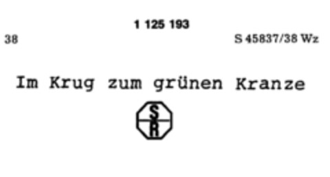 Im Krug zum grünen Kranze SR Logo (DPMA, 09.12.1987)