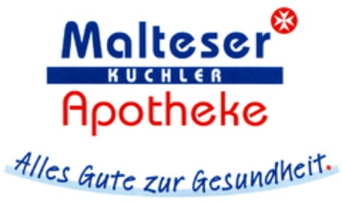 Malteser KUCHLER Apotheke Alles Gute zur Gesundheit. Logo (DPMA, 07.10.2009)