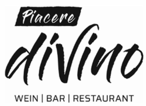 Piacere di Vino WEIN BAR RESTAURANT Logo (DPMA, 21.11.2018)