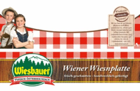 Wiesbauer TYPISCH ÖSTERREICHISCH Wiener Wiesnplatte frisch geschnitten - handwerklich gefertigt Logo (DPMA, 03/30/2022)