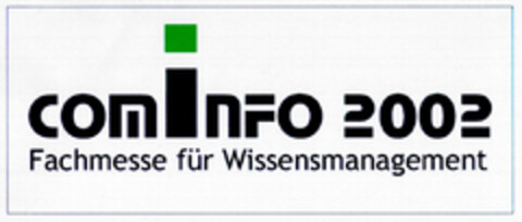 COMINFO 2002 Fachmesse für Wissensmanagement Logo (DPMA, 20.02.2002)