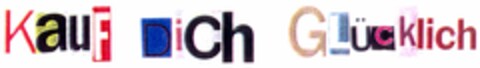 Kauf Dich Glücklich Logo (DPMA, 03/22/2006)