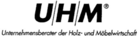 UHM Unternehmensberater der Holz- und Möbelwirtschaft Logo (DPMA, 27.12.1994)