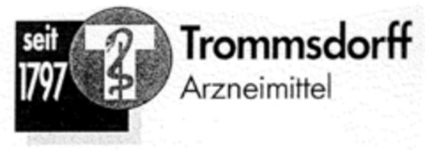 seit 1797 Trommsdorff Arzneimittel Logo (DPMA, 09.10.1998)