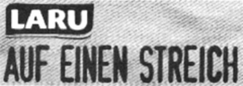 LARU AUF EINEN STREICH Logo (DPMA, 16.10.2013)
