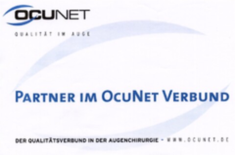PARTNER IM OCUNET VERBUND DER QUALITÄTSVERBUND IN DER AUGENCHIRURGIE - WWW.OCUNET.DE Logo (DPMA, 30.01.2007)