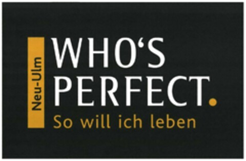 WHO'S PERFECT.So will ich leben Neu-Ulm Logo (DPMA, 21.06.2018)