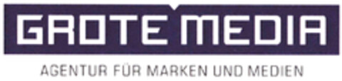 GROTE MEDIA AGENTUR FÜR MARKEN UND MEDIEN Logo (DPMA, 14.06.2019)